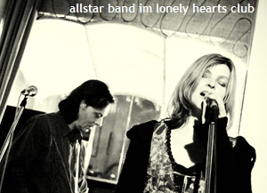 allstarband im lonely hearts club